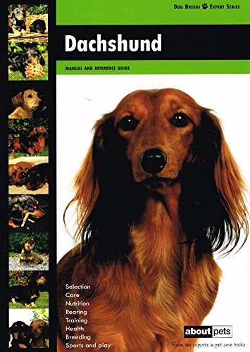 Stock image for Daschund: Dog Breed Expert Series for sale by Reuseabook