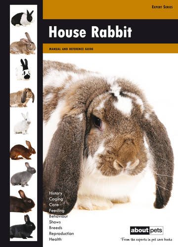 Beispielbild fr House Rabbit (Small Animals Expert Series) zum Verkauf von WorldofBooks