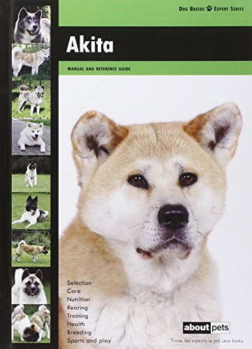 Imagen de archivo de Akita (Dog Breed Expert Series): 1 a la venta por Goldstone Books