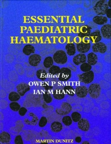 Imagen de archivo de Essential Paediatric Haematology a la venta por Blackwell's