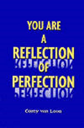 Beispielbild fr You Are a Reflection of Perfection zum Verkauf von Decluttr