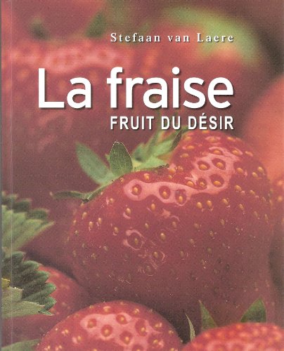 Stock image for Fraise, La for sale by Ammareal