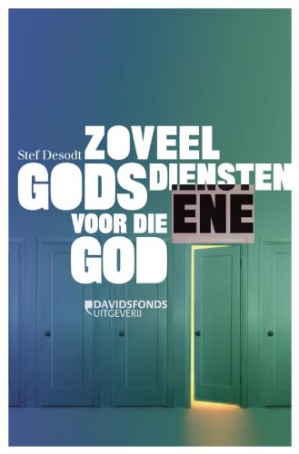 Stock image for Zoveel godsdiensten voor die ene God for sale by Antiquariaat Schot