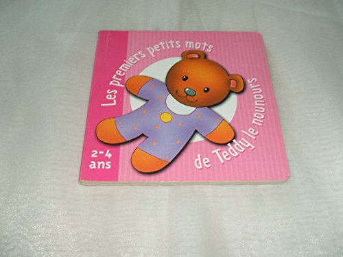 Stock image for Les premiers petits mots de Teddy le nounours for sale by Ammareal