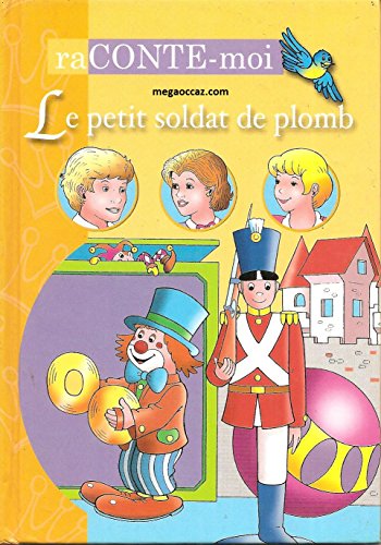 Stock image for Le petit soldat de plomb for sale by Librairie Th  la page