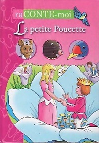 Stock image for La petite Poucette for sale by Chapitre.com : livres et presse ancienne