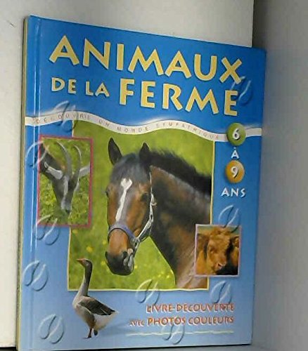 Beispielbild fr Animaux De La Ferme 6  9 ans zum Verkauf von Ammareal