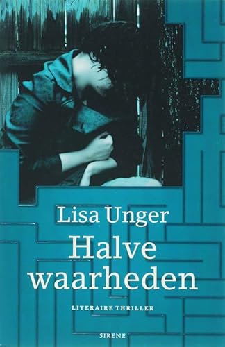 Stock image for Halve waarheden / druk 1 (Sirene) for sale by Better World Books Ltd