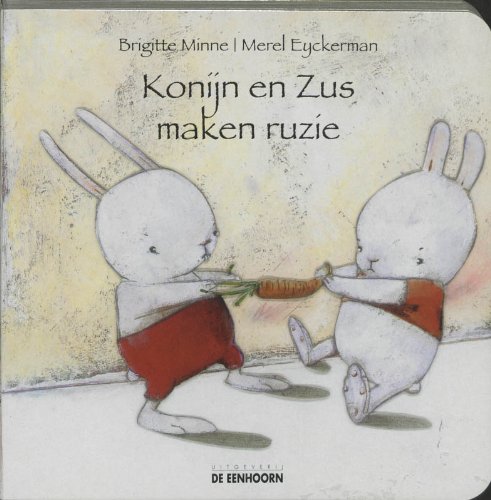 Stock image for Konijn en Zus maken ruzie for sale by Ammareal