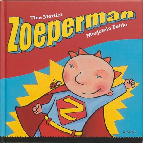 Zoeperman (Kamishibai) - Mortier, Tine und Marjolein Pottie