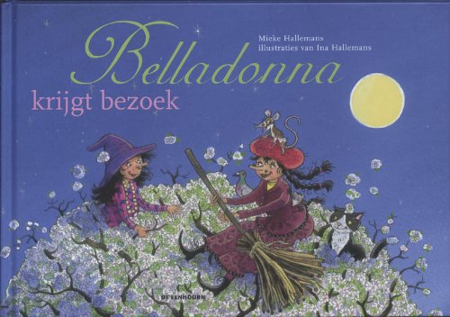 Beispielbild fr Belladonna krijgt bezoek zum Verkauf von WorldofBooks