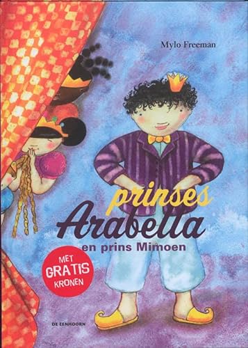 Beispielbild fr Prinses Arabella en prins Mimoen zum Verkauf von medimops