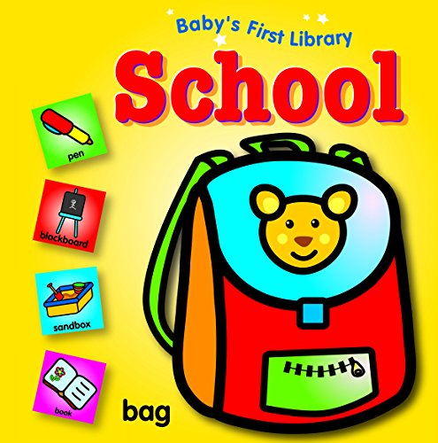 Imagen de archivo de Baby's First Library - School a la venta por Wonder Book