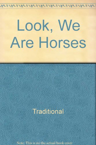 Look, We Are Horses (9789058438997) by Traditional