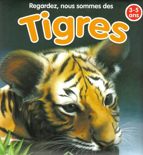 Beispielbild fr Tigres zum Verkauf von Ammareal