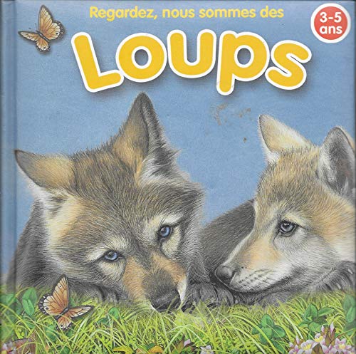 Stock image for Loups for sale by Ammareal
