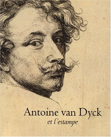 9789058460141: Antoine Van Dyck et l'Estampe