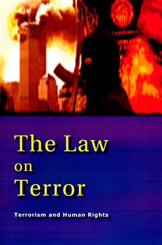 Imagen de archivo de The Law on Terror: Terrorism and Human Rights a la venta por SatelliteBooks