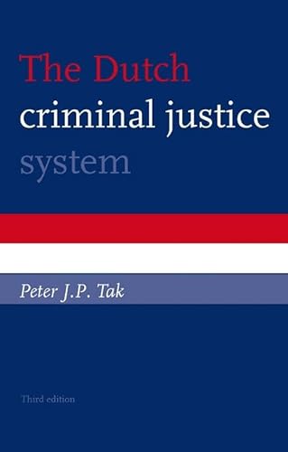 Beispielbild fr The Dutch criminal justice system. zum Verkauf von Kloof Booksellers & Scientia Verlag