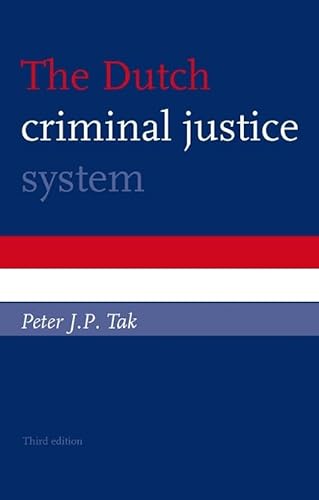 Imagen de archivo de The Dutch criminal justice system. a la venta por Kloof Booksellers & Scientia Verlag