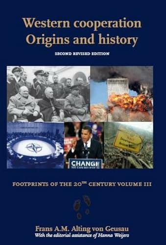 9789058504531: Western Cooperation, Origins and History: second Revised Edition