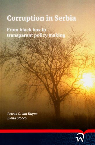 Imagen de archivo de Corruption in Serbia: From black box to transparent policy making a la venta por Irish Booksellers