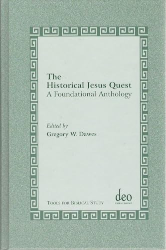 9789058540072: HISTORICAL JESUS QUEST: A Foundational Anthology: 2 (Tools for Biblical Study)