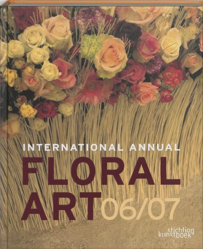 Beispielbild fr International Annual of Floral Art zum Verkauf von medimops