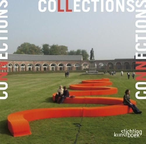 Stock image for Collections/Connections (Stichting Kunstboek) for sale by Montclair Book Center