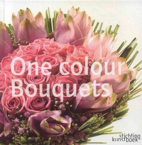 9789058562562: One Colour Bouquets