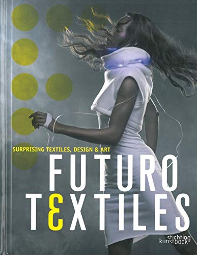 Stock image for Futurotextiles 3