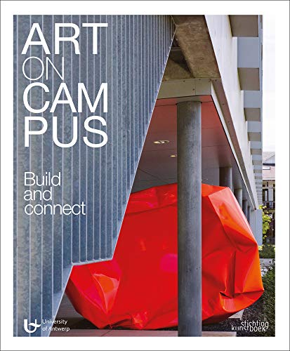 Stock image for Art on Campus: Build and Connect for sale by Magers and Quinn Booksellers