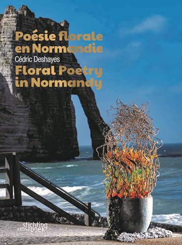 Stock image for Floral Poetry in Normandy (Hardcover) for sale by Grand Eagle Retail