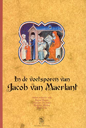 Beispielbild fr In de voetsporen van Jacob van Maerlant zum Verkauf von Eulennest Verlag e.K.