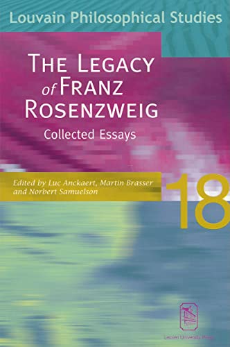 Imagen de archivo de Legacy of Franz Rosenzweig: Collected Essays (Louvain Philosophical Studies) (v. 18) a la venta por Revaluation Books