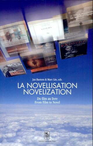 Beispielbild fr La Novellisation Du Film Au Roman Noveli zum Verkauf von Le Monde de Kamlia