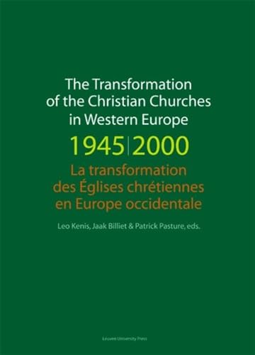 9789058676658: La transformation des glises chrtiennes en Europe occidentale: 06 (KADOC-Studies on Religion, Culture and Society, 6)