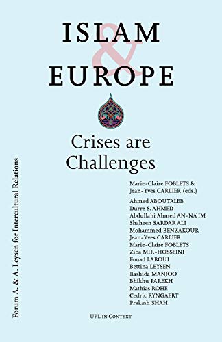 Beispielbild fr Islam and Europe: Challenges and Opportunities (UPL in Context) zum Verkauf von Midtown Scholar Bookstore