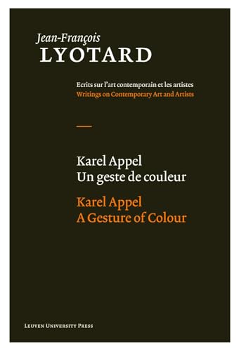 Beispielbild fr Karel Appel, Un Geste De Couleur zum Verkauf von Blackwell's