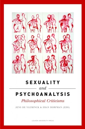 9789058678447: Sexuality and Psychoanalysis: Philosophical Criticisms: 10 (Figures of the Unconscious, 10)