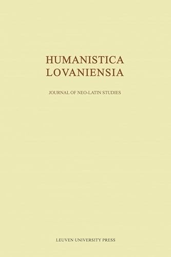 9789058678461: Humanistica Lovaniensia, Volume LIX - 2010: Journal of Neo-Latin Studies: 59 (Humanistica Lovaniensia. Journal of Neo-Latin Studies, 60)
