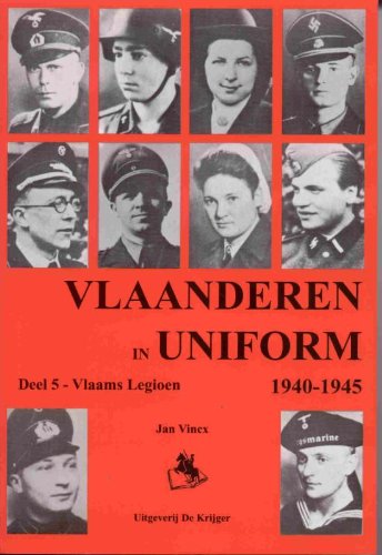 9789058681065: 5 Vlaams legioen (Vlaanderen in uniform 1940-1945)