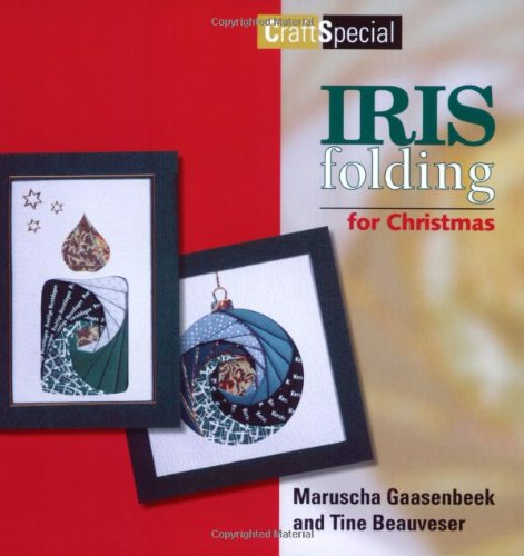 Stock image for Iris Folding for Christmas (Crafts Special) for sale by WorldofBooks
