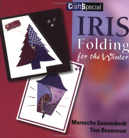 Beispielbild fr Iris Folding for the Winter zum Verkauf von WorldofBooks