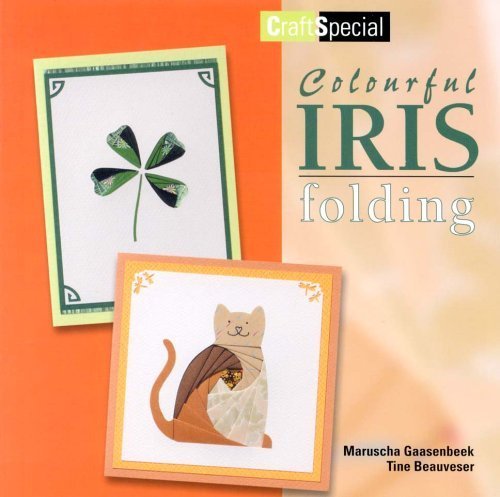 Beispielbild fr Colourful Iris Folding zum Verkauf von ThriftBooks-Dallas