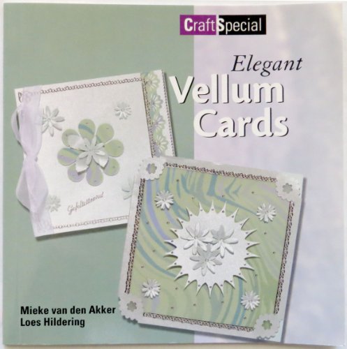 Beispielbild fr Elegant Vellum Cards (Crafts Special) zum Verkauf von WorldofBooks