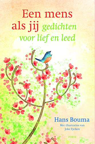 Stock image for Een mens als jij / druk 1: gedichten voor lief en leed for sale by medimops