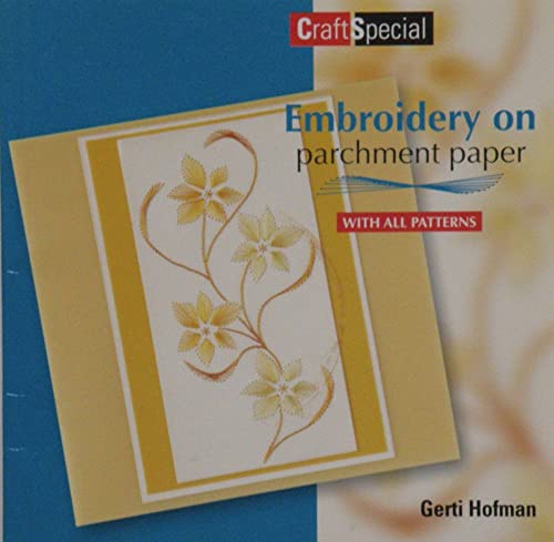 9789058775122: Embroidery on Parchment Paper (Crafts Special)