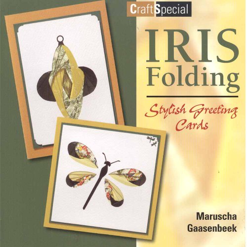 9789058776303: Iris Folding - Stylish Greeting Cards (Crafts Special)