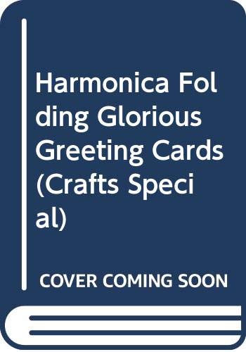 9789058776341: Harmonica Folding Glorious Greeting Cards (Crafts Special)